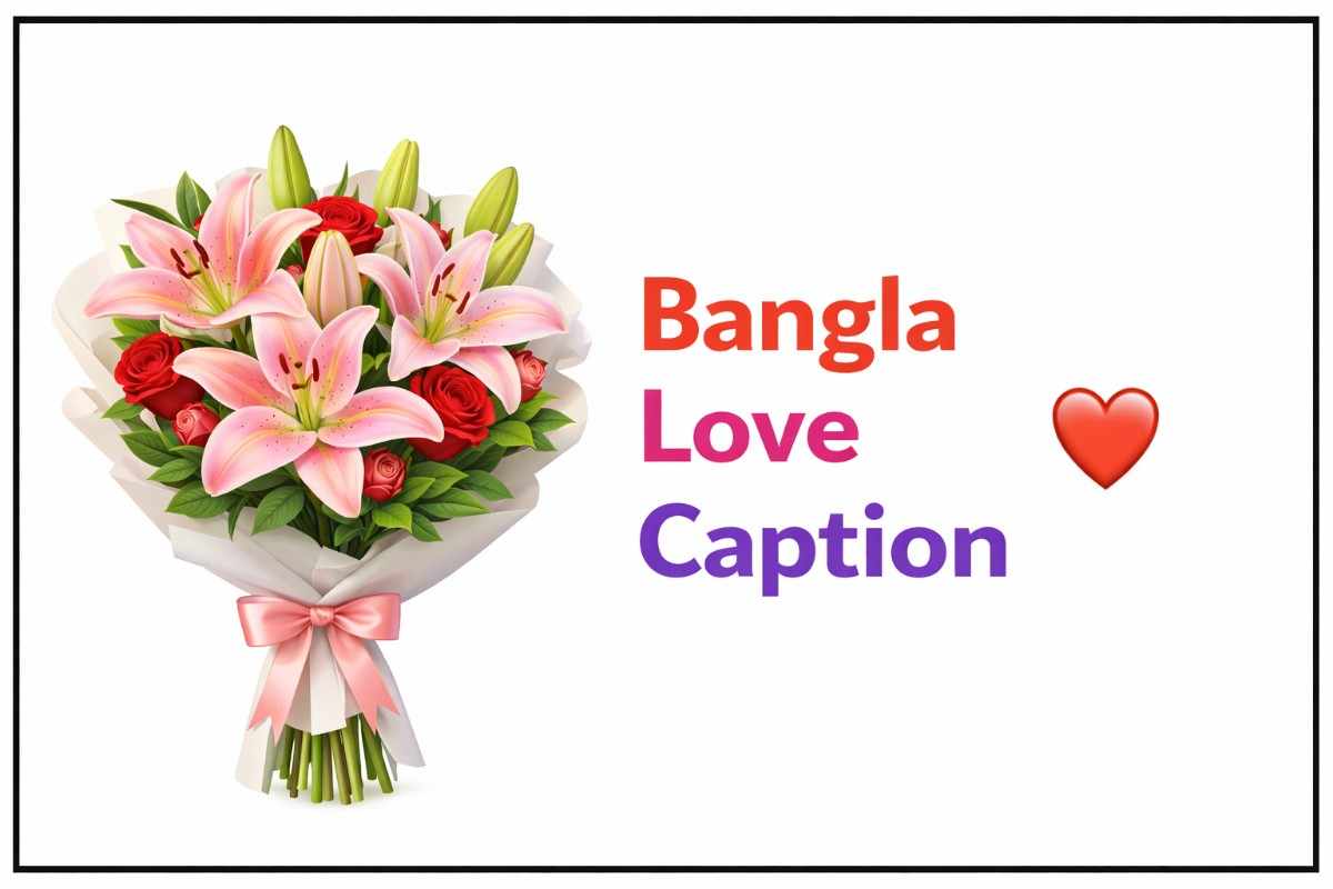 Bangla Love Caption