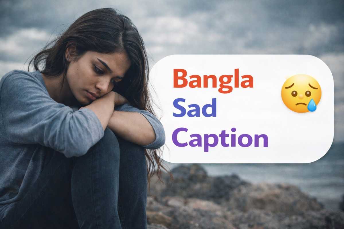 Bangla Sad Caption